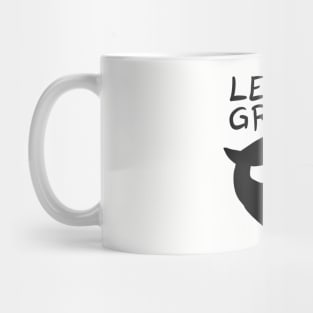 Let It Grow Mug